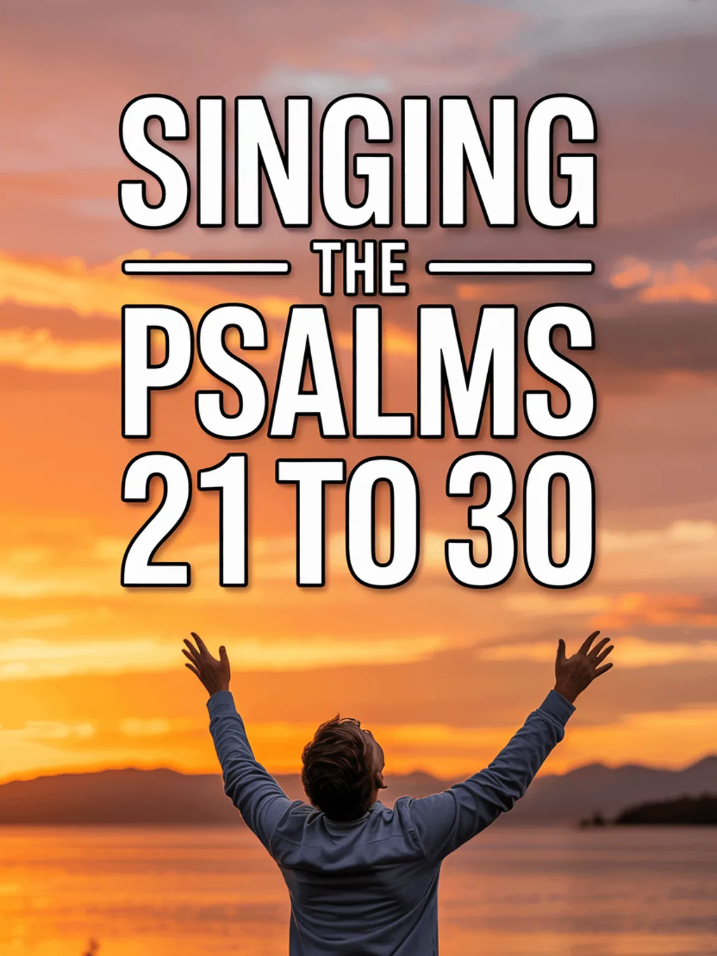 Fourthwall artwork — Psalms 21-30